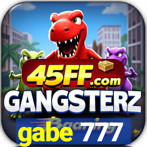 gabe 777